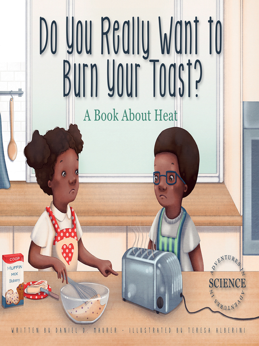 Cover image for Do You Really Want to Burn Your Toast?